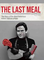 The Last Meal Cookbook