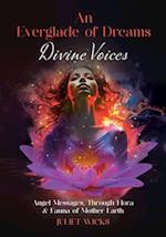 An Everglade of Dreams - Divine Voices