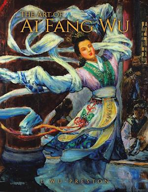 The Art of Ai Fang Wu