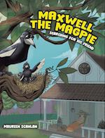 Maxwell the Magpie