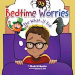 Bedtime Worries