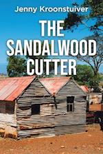 The Sandalwood Cutter