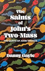 The Saints of John's Two-Mass