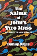 The Saints of John's Two-Mass