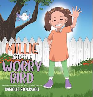 Millie and the Worry Bird