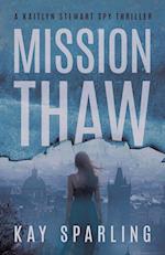 Mission Thaw