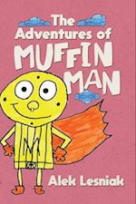 The Adventures of Muffin Man