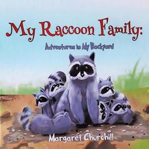 My Raccoon Family