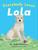 Everybody Loves Lola