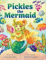 Pickles the Mermaid