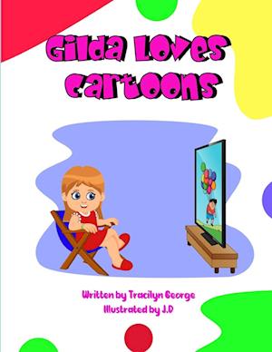 Gilda Loves Cartoons