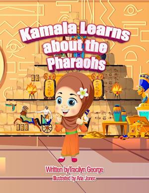 Kamala Learns about the Pharaohs