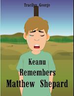 Keanu Remembers Matthew Shepard