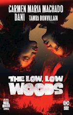 Low, Low Woods,The