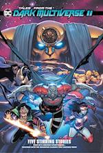 Tales from the DC Dark Multiverse II