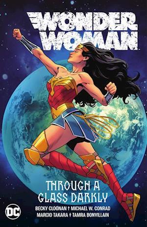 Wonder Woman Vol. 2: Through A Glass Darkly