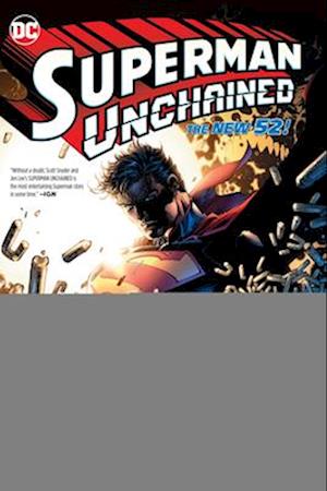 Superman Unchained: The Deluxe Edition