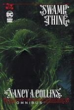 Swamp Thing by Nancy A. Collins Omnibus (New Edition)