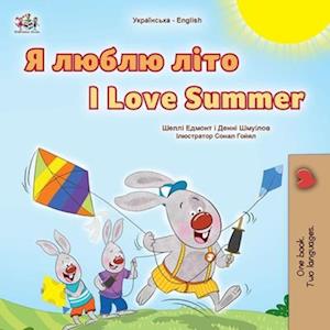 I Love Summer (Ukrainian English Bilingual Children's Book)