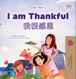 I am Thankful (English Traditional Chinese Bilingual Children's Book)