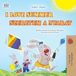 I Love Summer (English Hungarian Bilingual Children's Book)