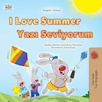 I Love Summer (English Turkish Bilingual Children's Book)