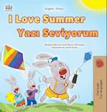 I Love Summer (English Turkish Bilingual Children's Book)