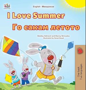 I Love Summer (English Macedonian Bilingual Children's Book)