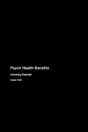 Psych Health Benefits