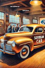 The Soybean Car