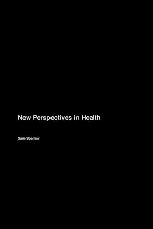 New Perspectives in Health