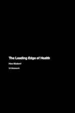 The Leading Edge of Health