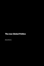 The new Global Politics