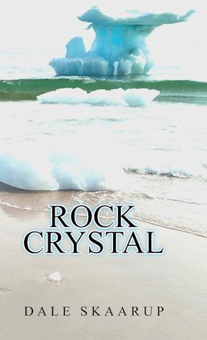 Rock Crystal