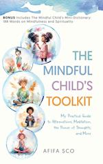 The Mindful Child's Toolkit