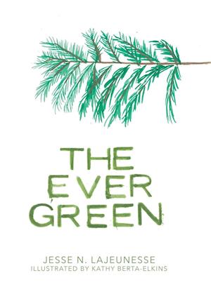 The Ever Green