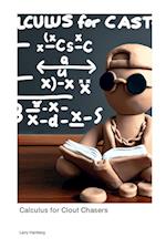 Calculus for Clout Chasers