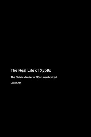 The Real Life of Xyp9x