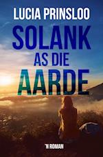 Solank as die aarde