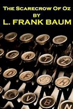 Lyman Frank Baum - The Scarecrow of Oz