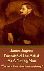 James Joyce's The Portrait Of The Artist As A Young Man