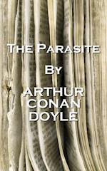 Arthur Conan Doyle - The Parasite