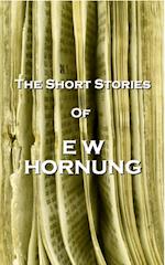 Short Stories Of EW Hornung