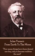 Jules Verne's from Earth to the Moon