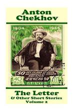 Anton Chekhov - The Letter & Other Short Stories (Volume 2)