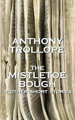 Mistletoe Bough And Other Short Stories