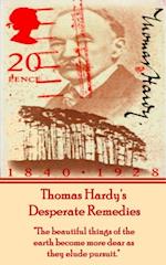 Thomas Hardy's Desperate Remedies