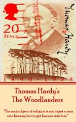 Thomas Hardy's the Woodlanders
