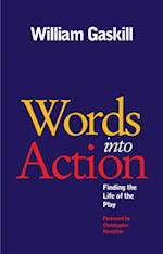 ?Words into Action