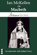 Ian McKellen on Macbeth (Shakespeare on Stage)